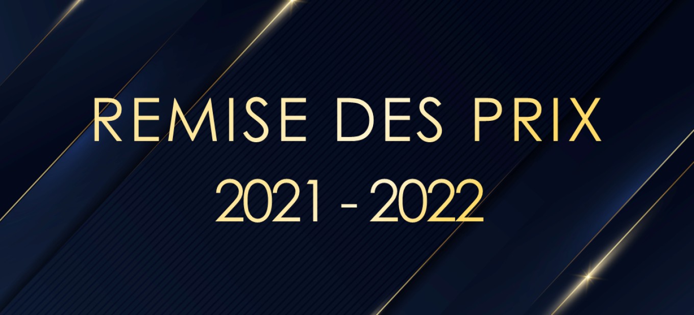 Remise des Prix | Mardi 28 Juin 2022