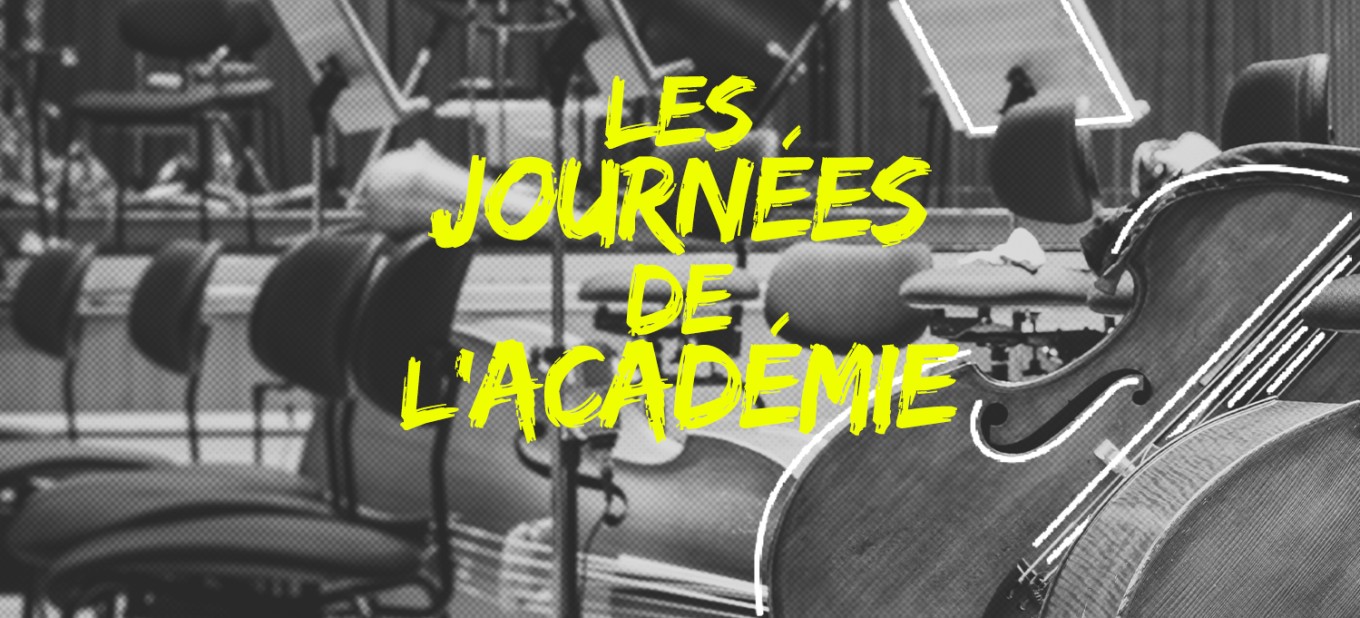 Les Journées de l'Académie | Ensembles & Orchestres