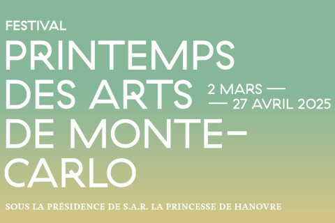 Le Festival Printemps des Arts de Monte-Carlo | 2025